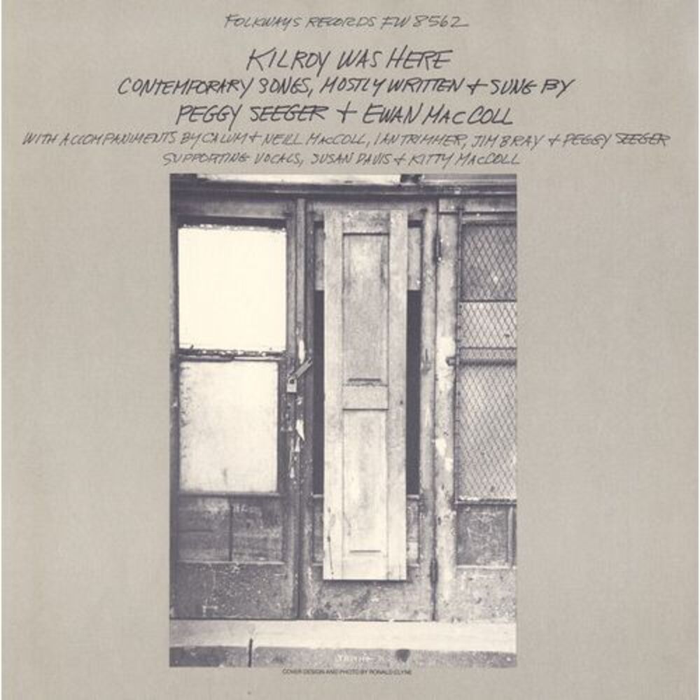 Ewan MacColl - Kilroy Was Here  CD